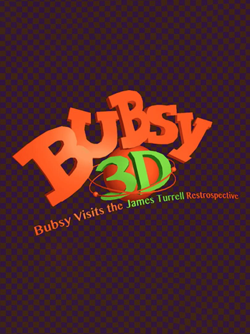 Bubsy 3D: Bubsy Visits the James Turrell Retrospective Cover