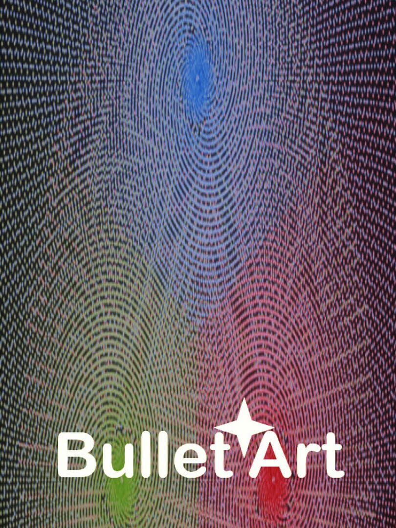 Bullet Art Kapağı
