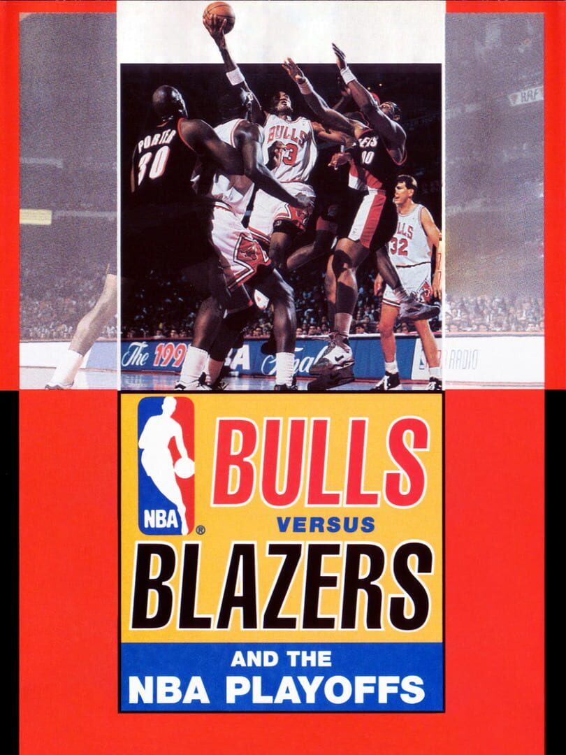 Couverture de Bulls Versus Blazers and the NBA Playoffs