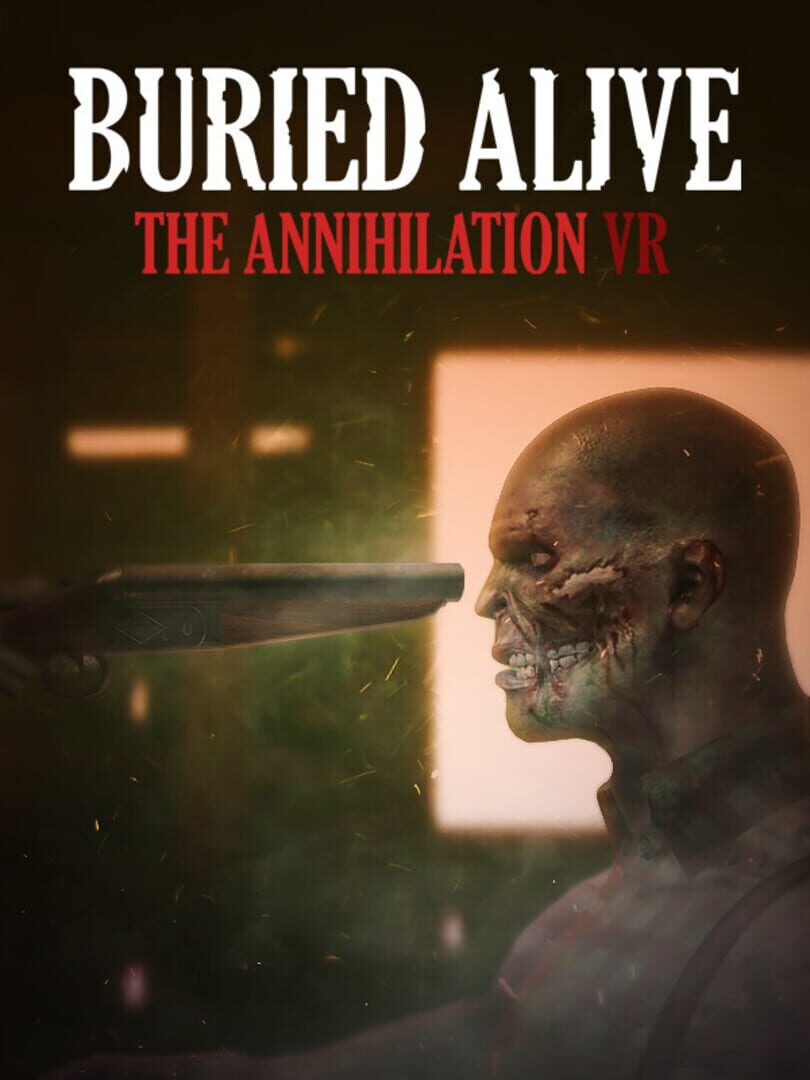 Buried Alive: The Annihilation VR Cover