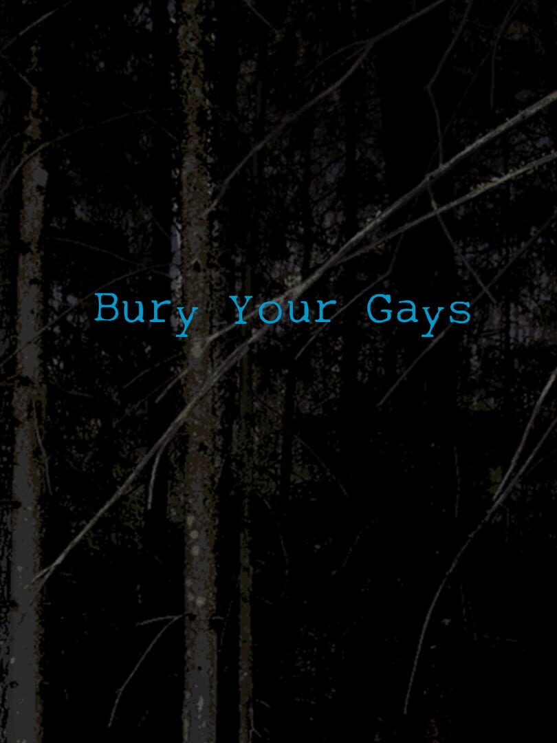 Bury Your Gays Kapağı
