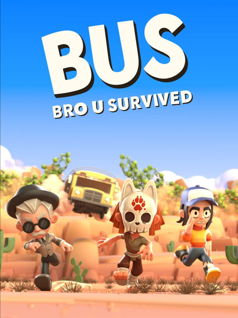 Portada de BUS: Bro U Survived