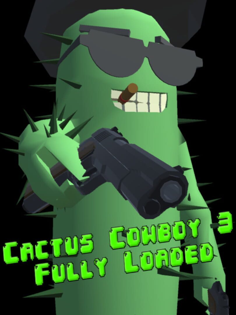 Cactus Cowboy 3: Fully Loaded Kapağı