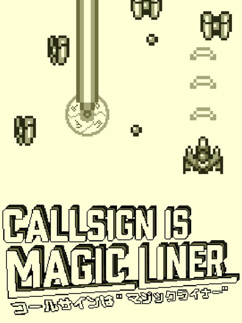 Call Sign is Magic Liner Kapağı