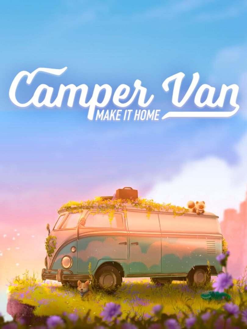 Camper Van: Make it Home Cover