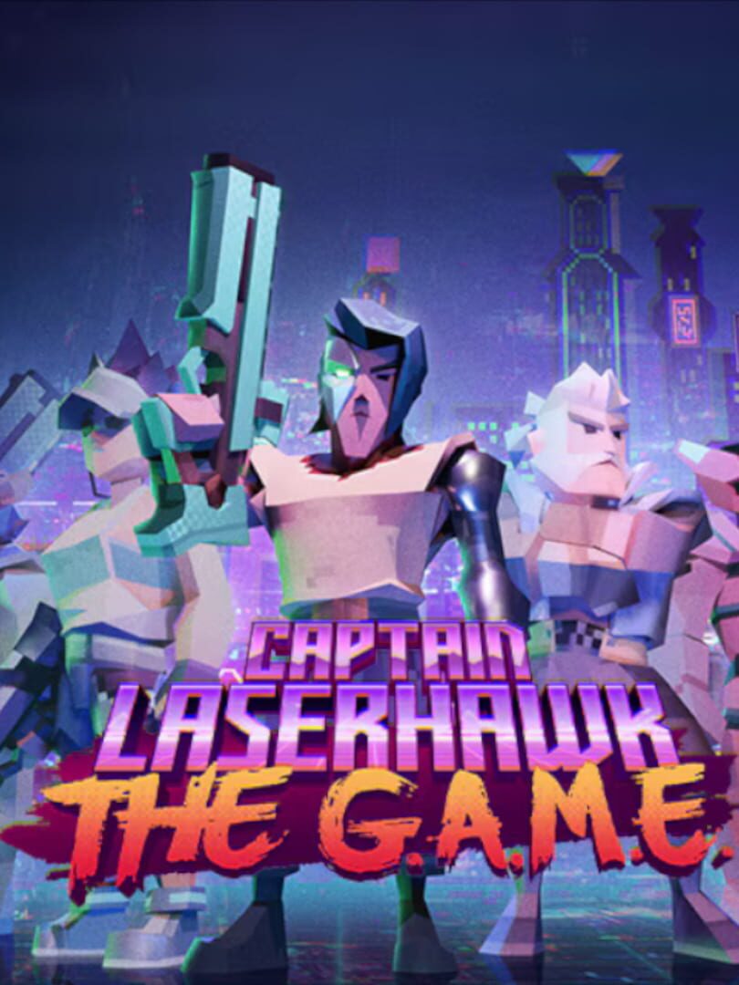 Couverture de Captain Laserhawk: The G.A.M.E.