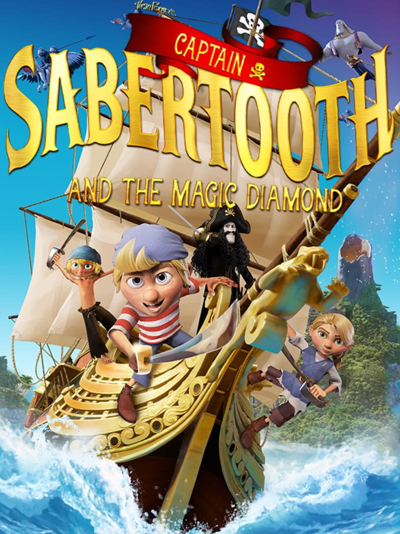 Captain Sabertooth and the Magic Diamond Cover