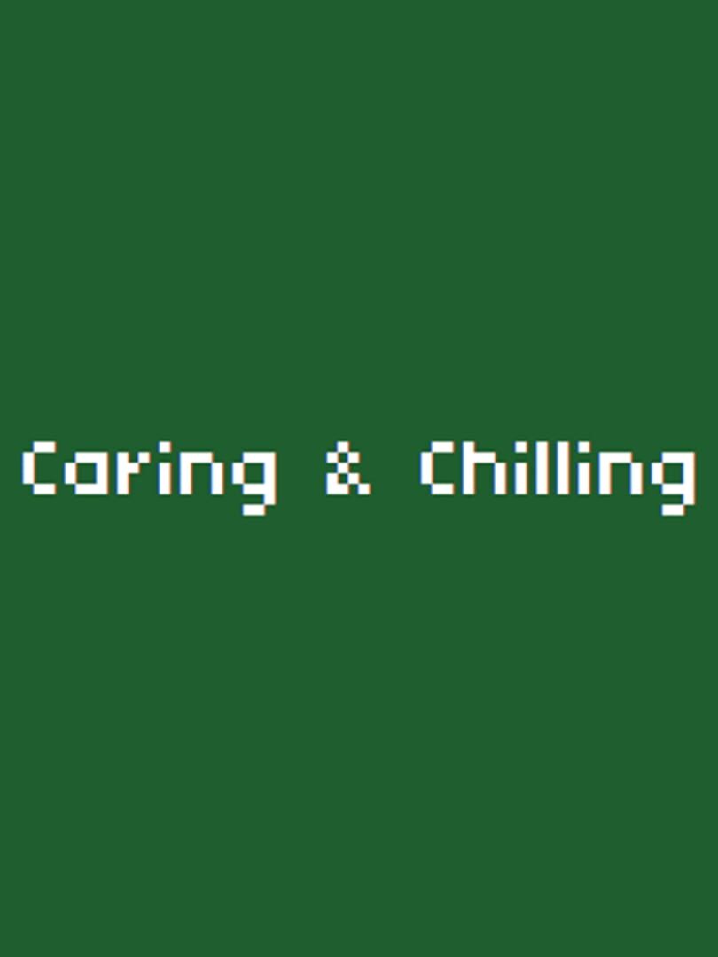 Caring & Chilling Cover