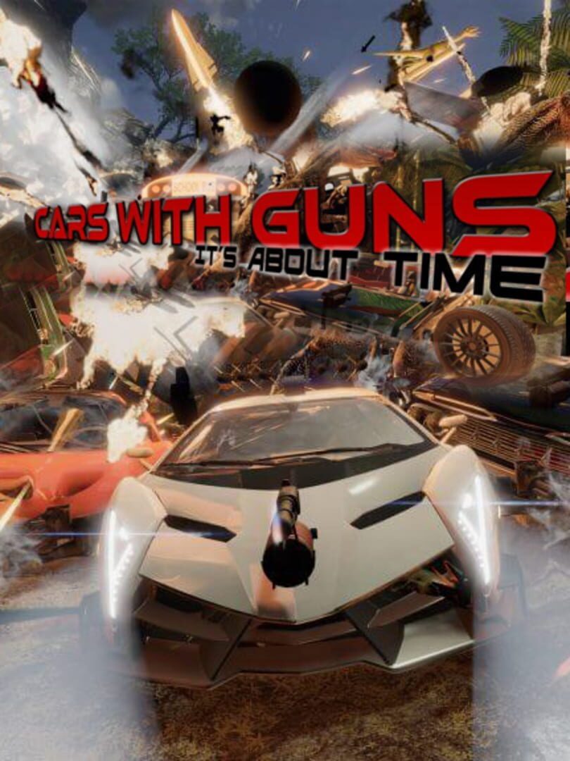 Copertina di Cars with Guns: It's About Time