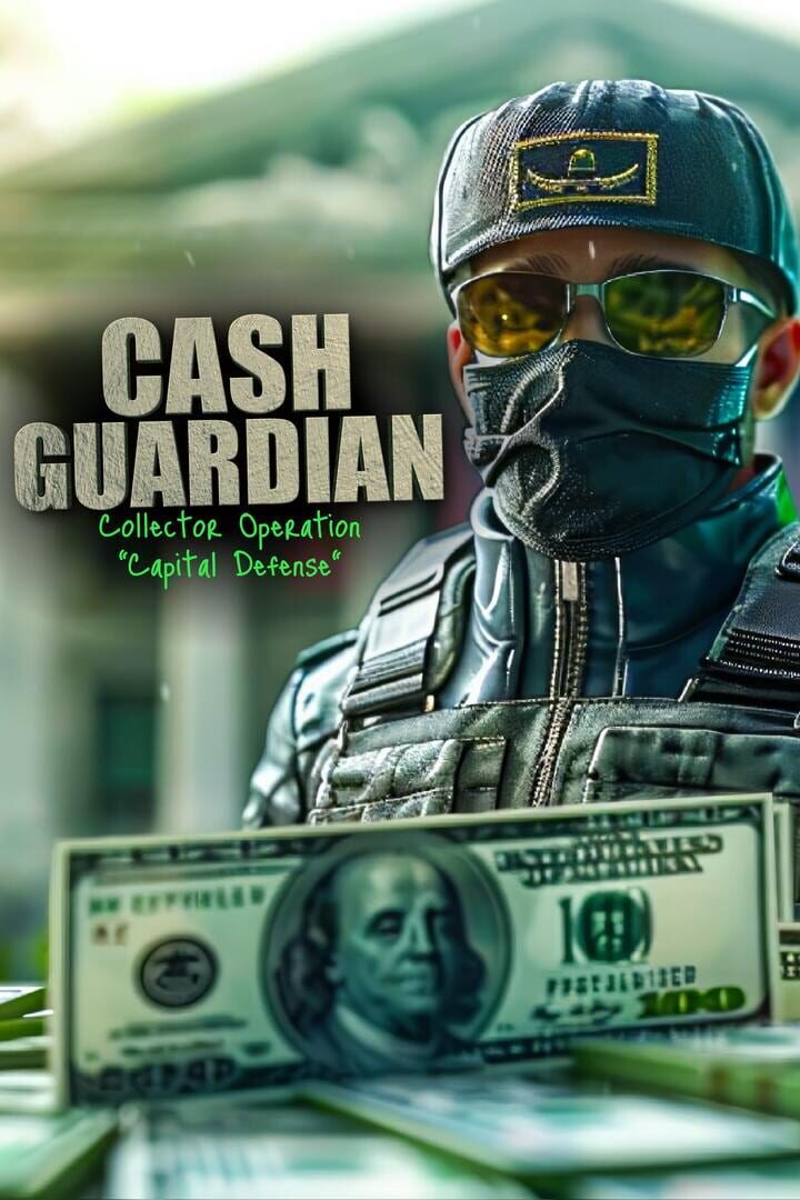 Couverture de Cash Guardian: Collector Operation "Capital Defense"