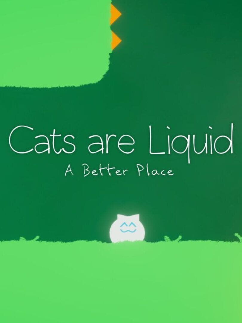 Capa de Cats are Liquid: A Better Place