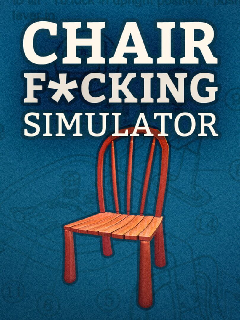 Chair F*cking Simulator Kapağı