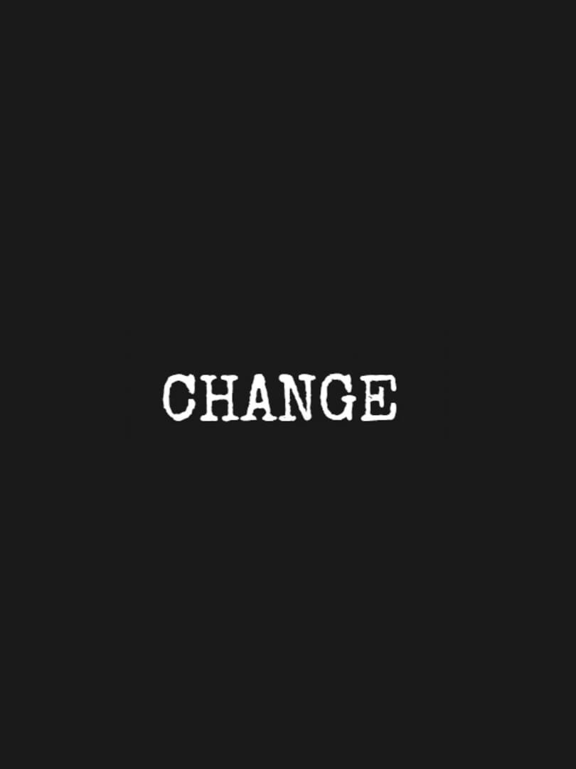 Change: A Homeless Survival Experience 커버