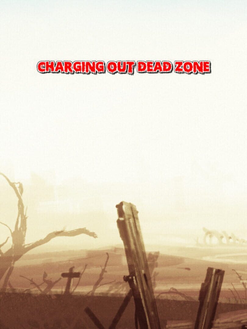 Capa de Charging Out Dead Zone