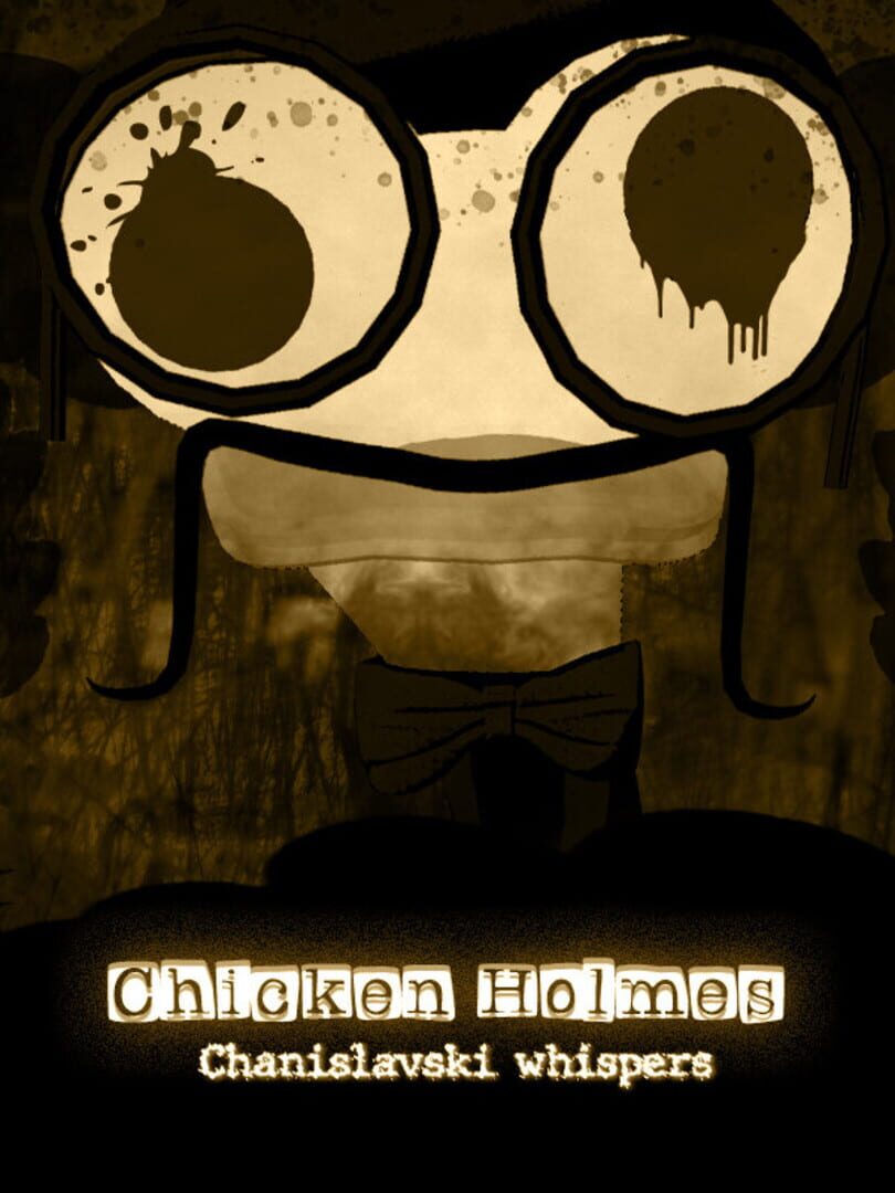Capa de Chicken Holmes: Chanislavski Whispers
