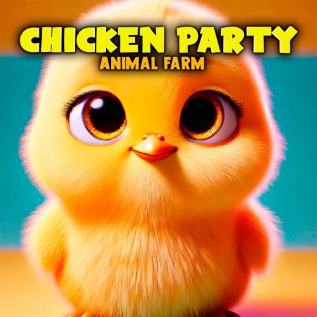Portada de Chicken Party: Animal Farm