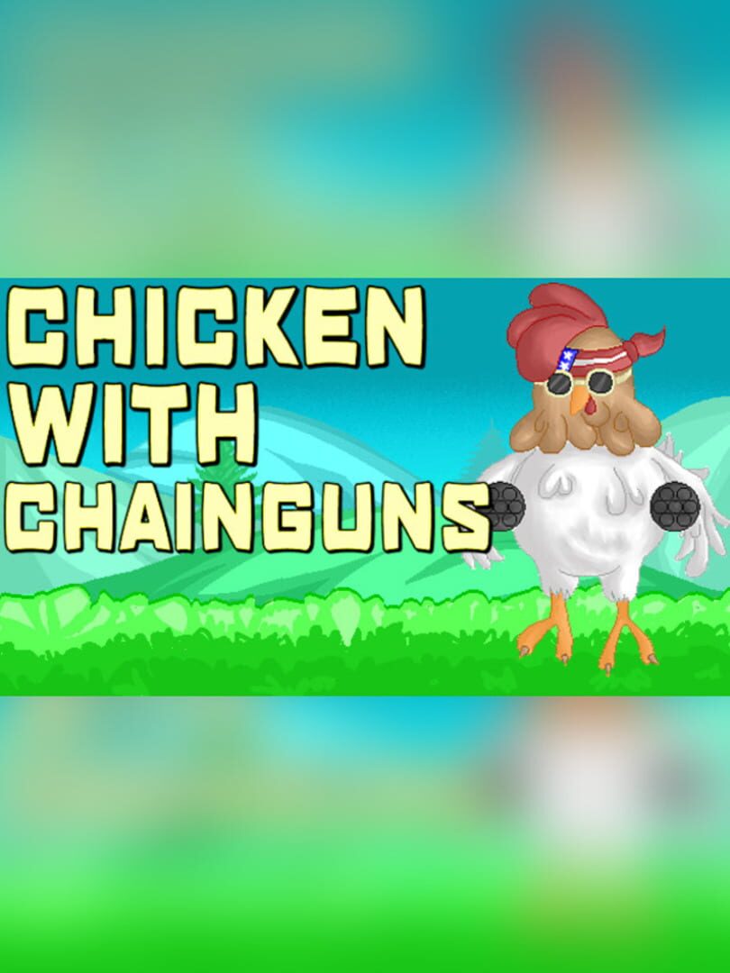 Capa de Chicken with Chainguns