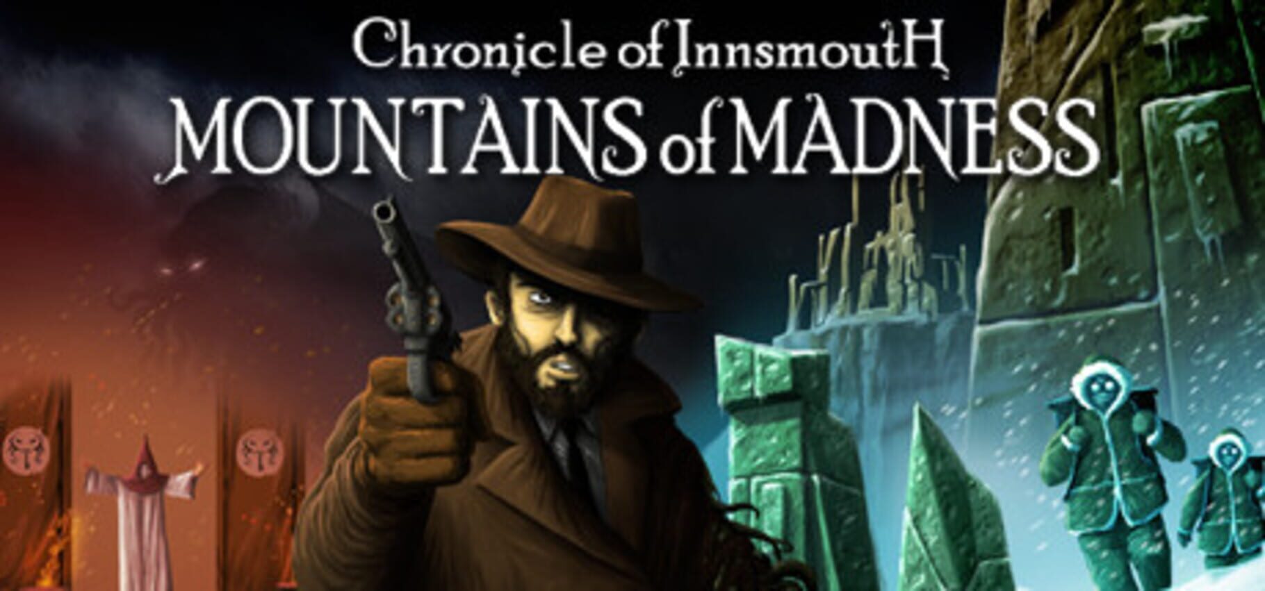 Chronicle of Innsmouth: Mountains of Madness Cover