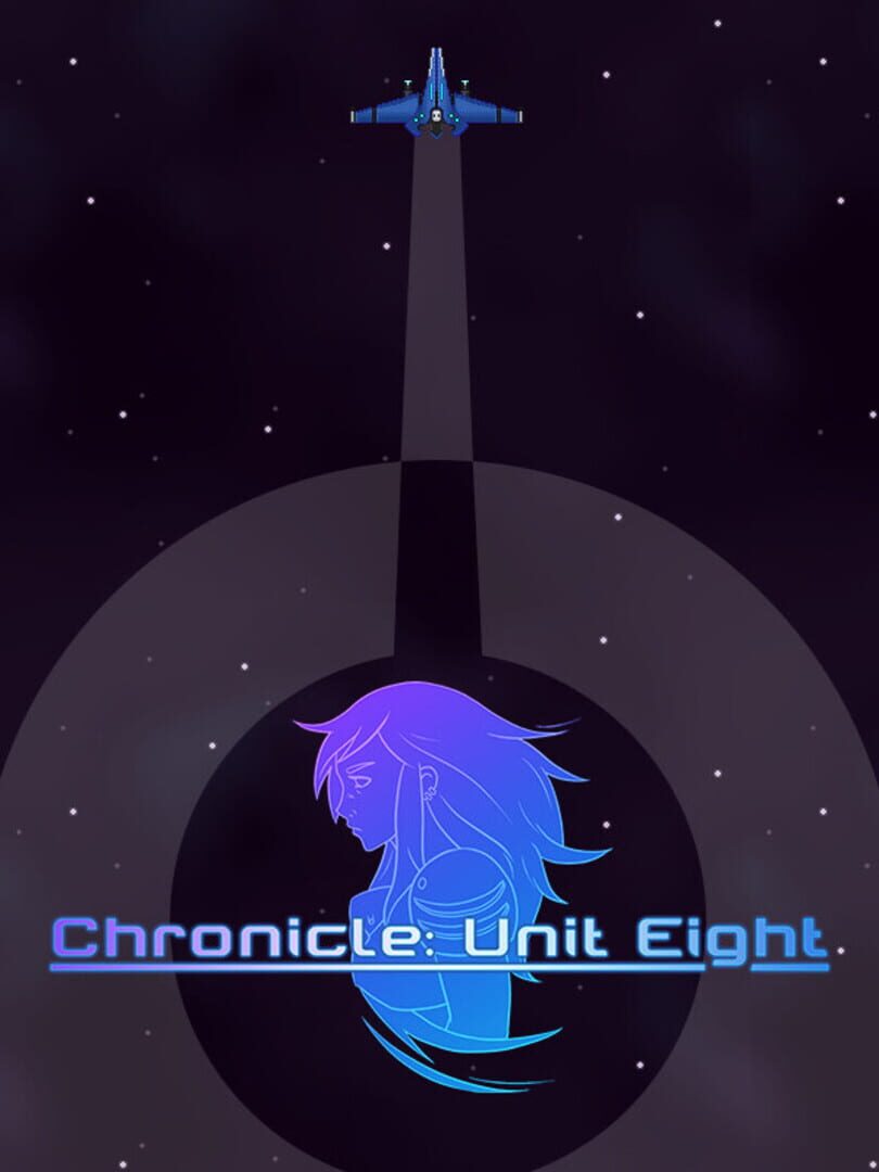 Chronicle: Unit Eight Cover