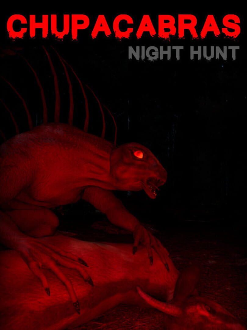 Chupacabras: Night Hunt カバー
