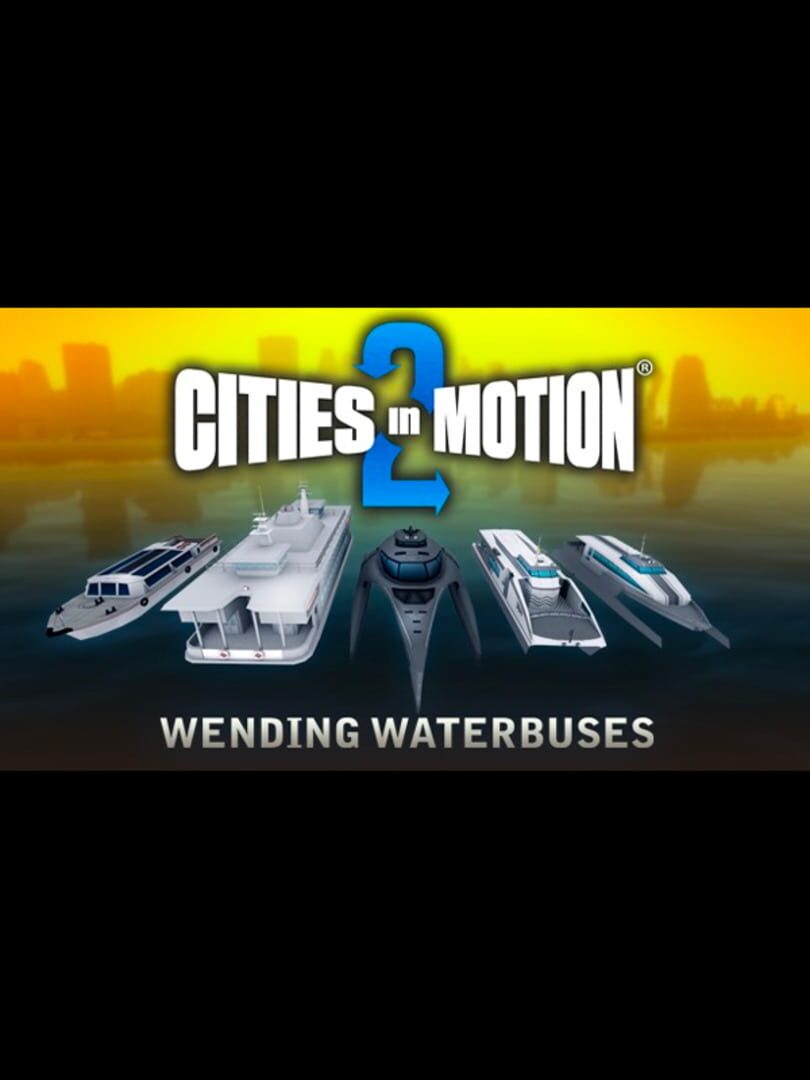 Cities in Motion 2: Wending Waterbuses Cover