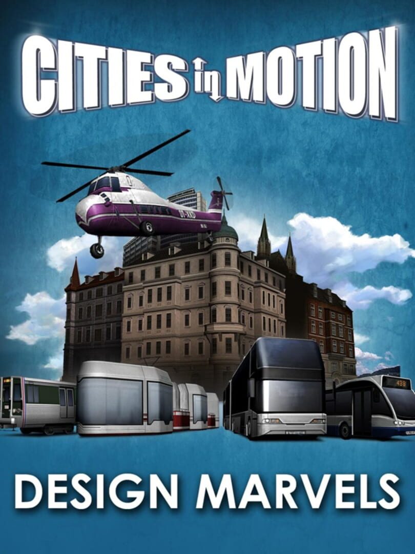 Cities in Motion: Design Marvels Kapağı