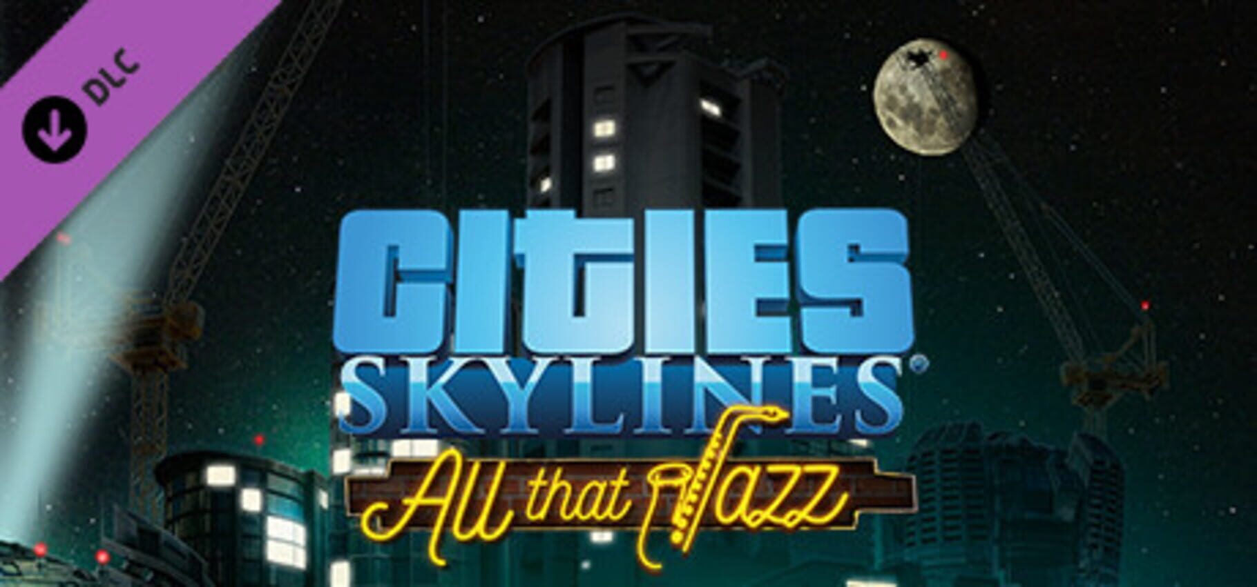 Cities: Skylines - All That Jazz Kapağı