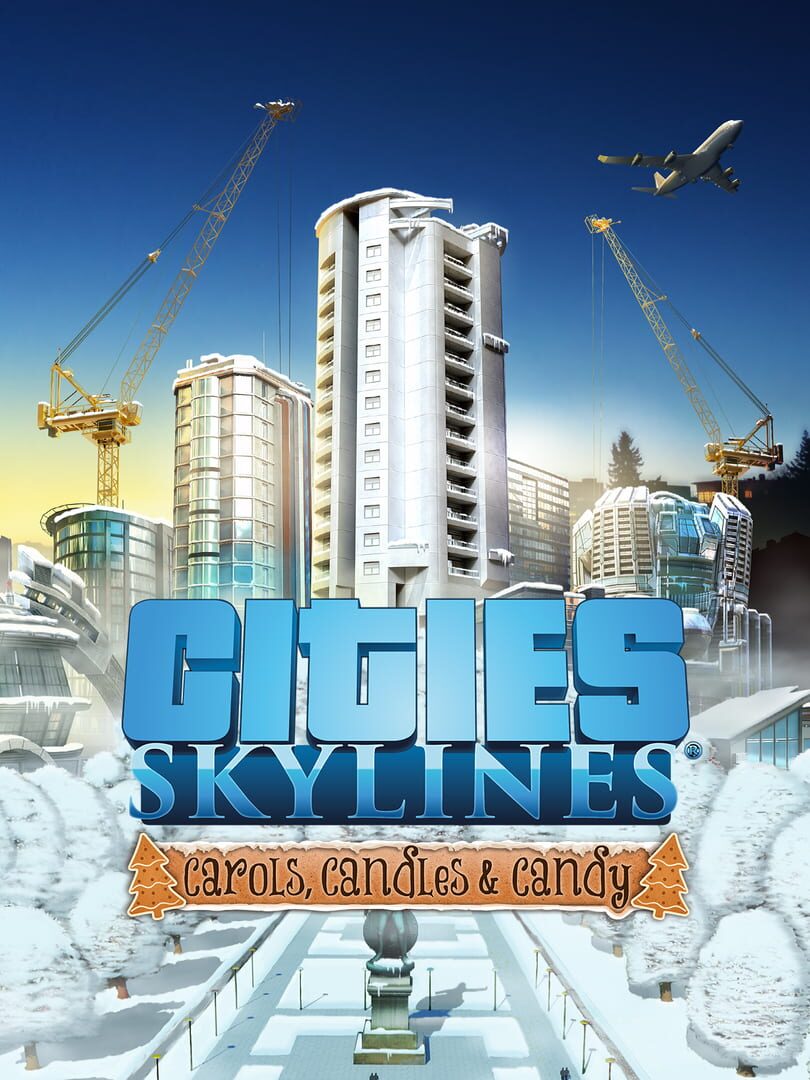 Cities: Skylines - Carols, Candles and Candy Kapağı