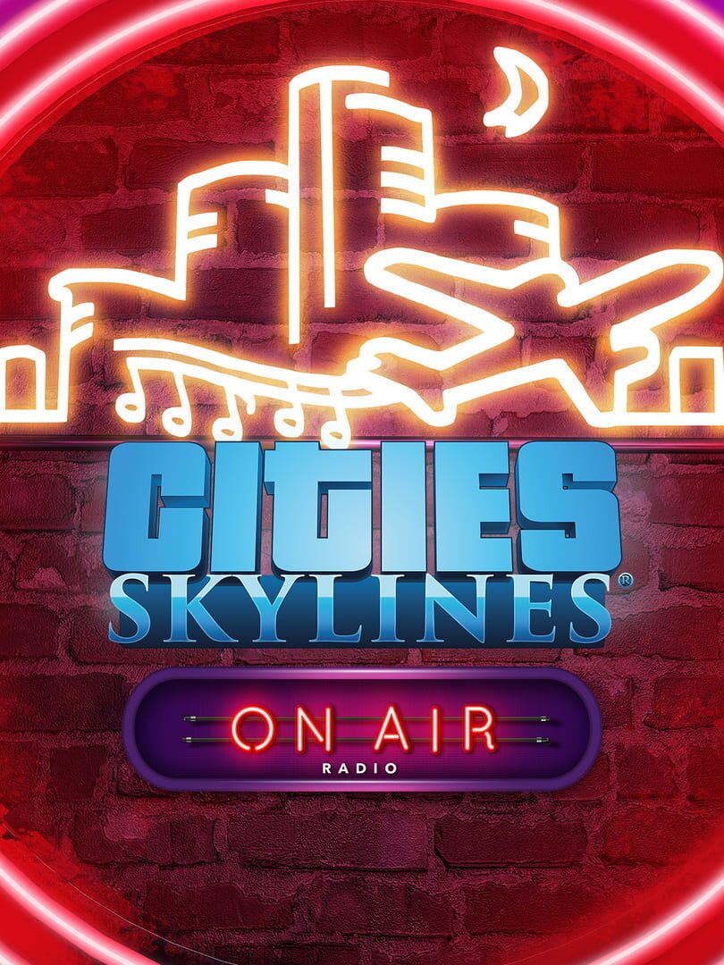 Copertina di Cities: Skylines - On Air Radio