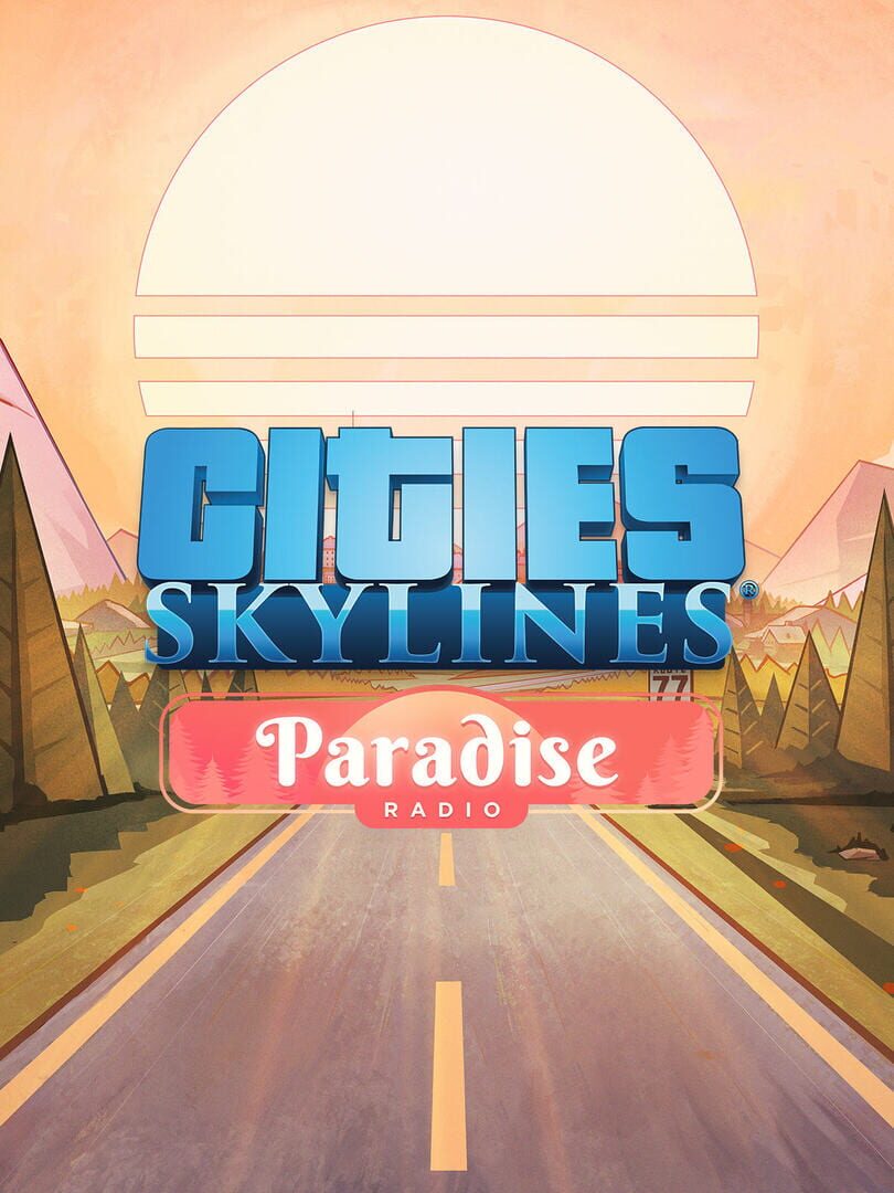 Capa de Cities: Skylines - Paradise Radio