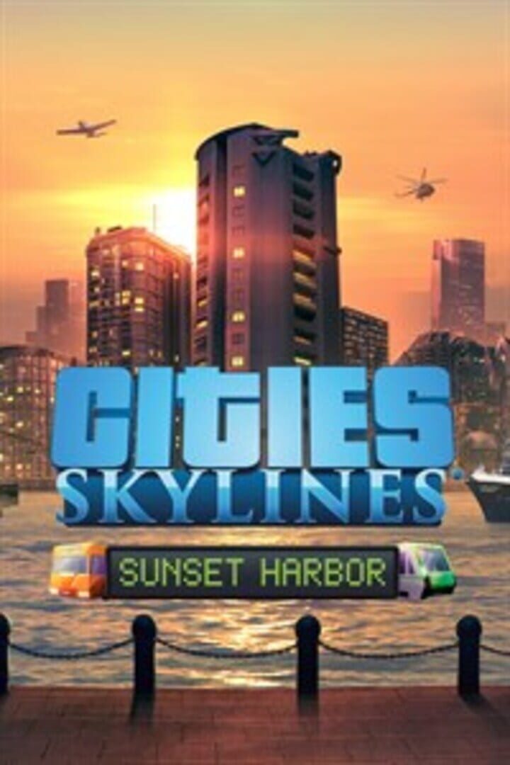 Couverture de Cities: Skylines - Sunset Harbor