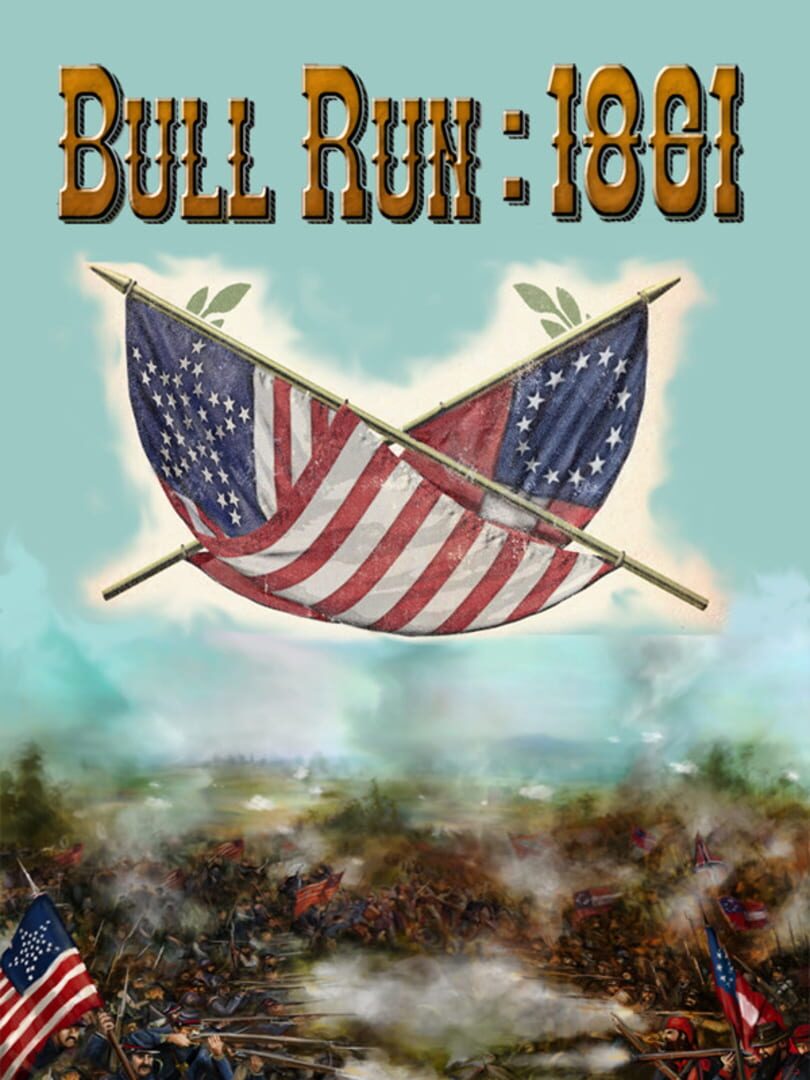 Couverture de Civil War: Bull Run 1861