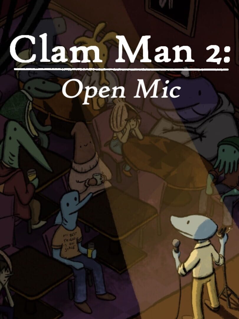 Capa de Clam Man 2: Open Mic