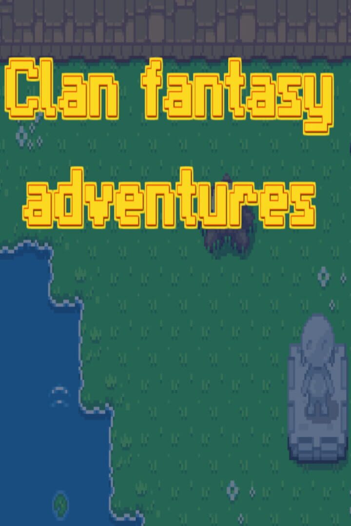Clan Fantasy Adventures Cover