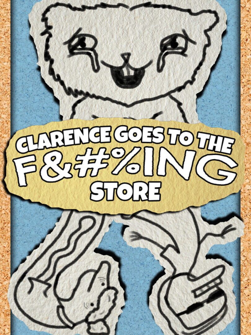 Capa de Clarence Goes to the F%ing Store