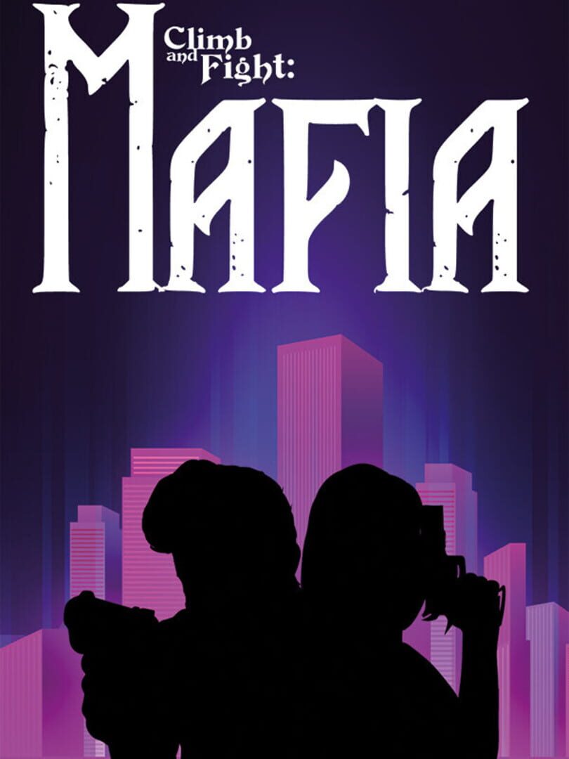 Climb and Fight: Mafia Cover