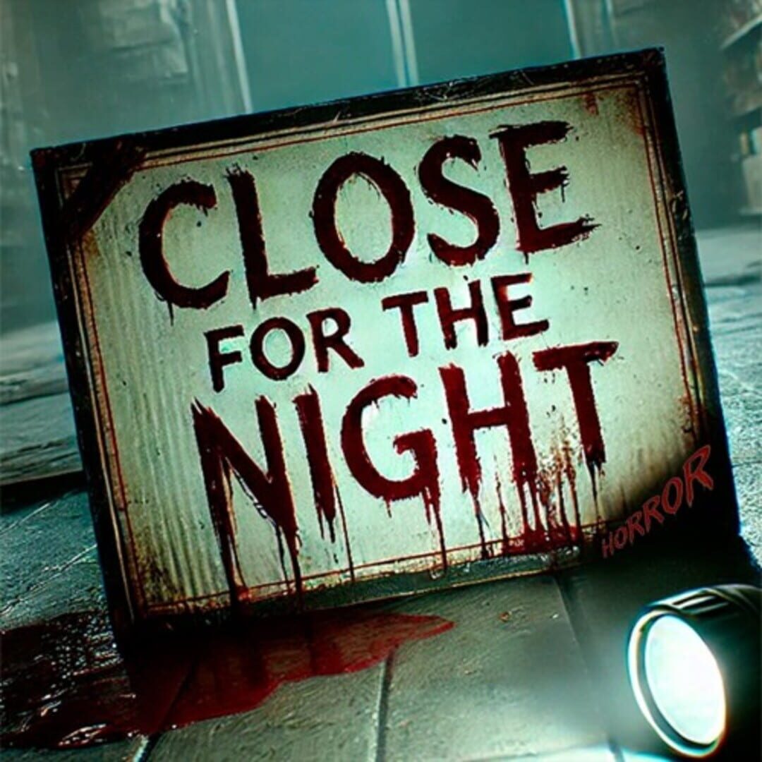 Close For The Night Horror Kapağı