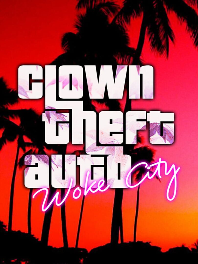 Clown Theft Auto: Woke City Kapağı