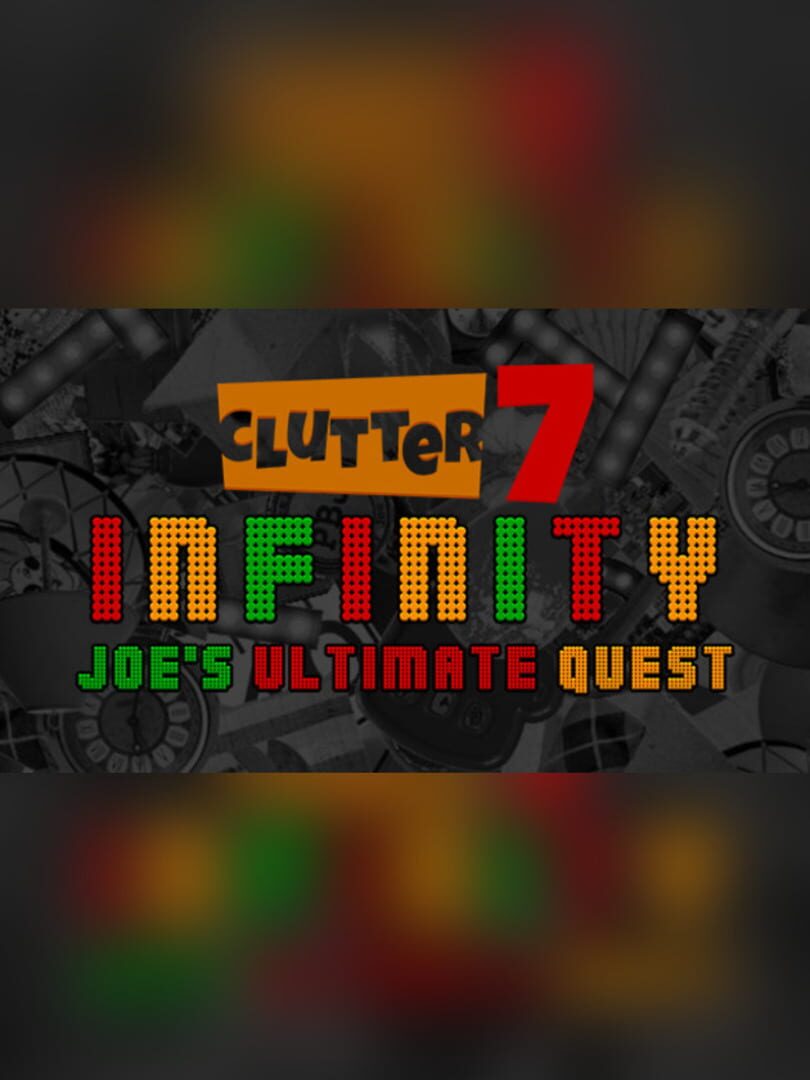 Clutter Infinity: Joe's Ultimate Quest Cover