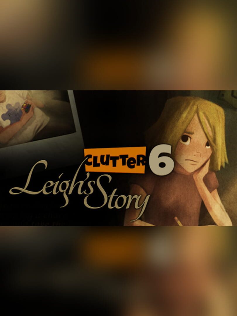 Clutter VI: Leigh's Story カバー