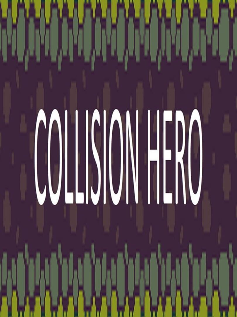 Collision Hero カバー