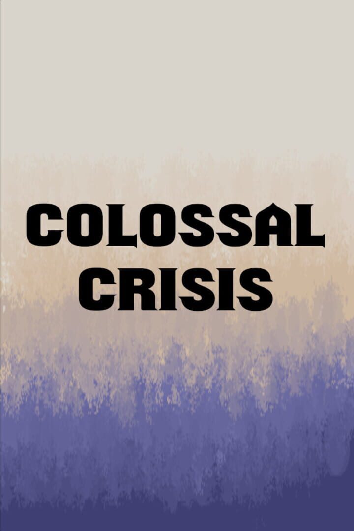 Couverture de Colossal Crisis