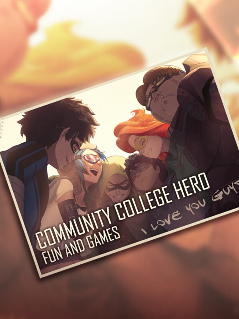Capa de Community College Hero: Fun and Games