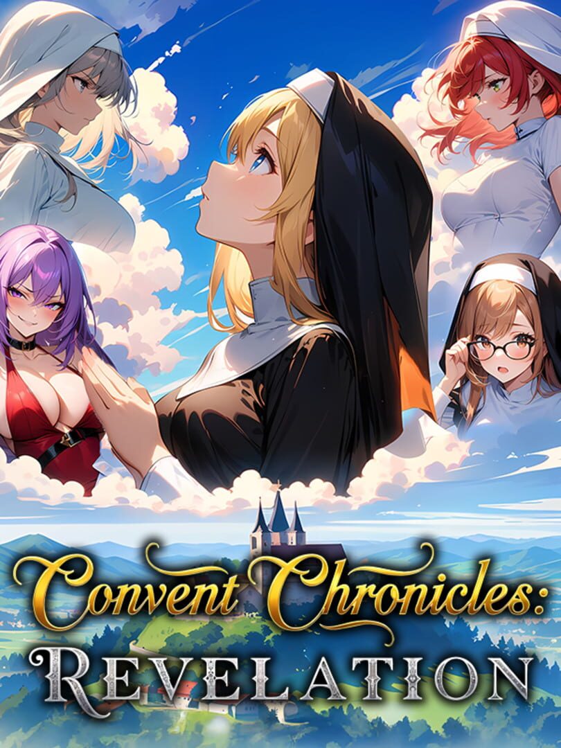 Convent Chronicles: Revelation Cover