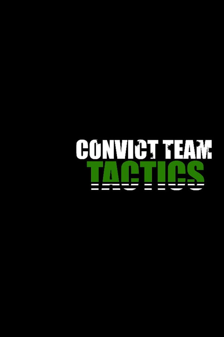 Convict Team Tactics Kapağı