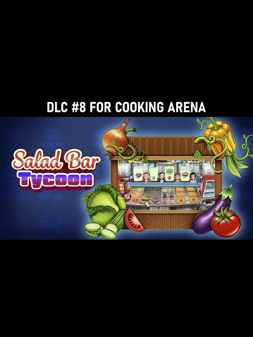 Couverture de Cooking Arena: Salad Bar Tycoon