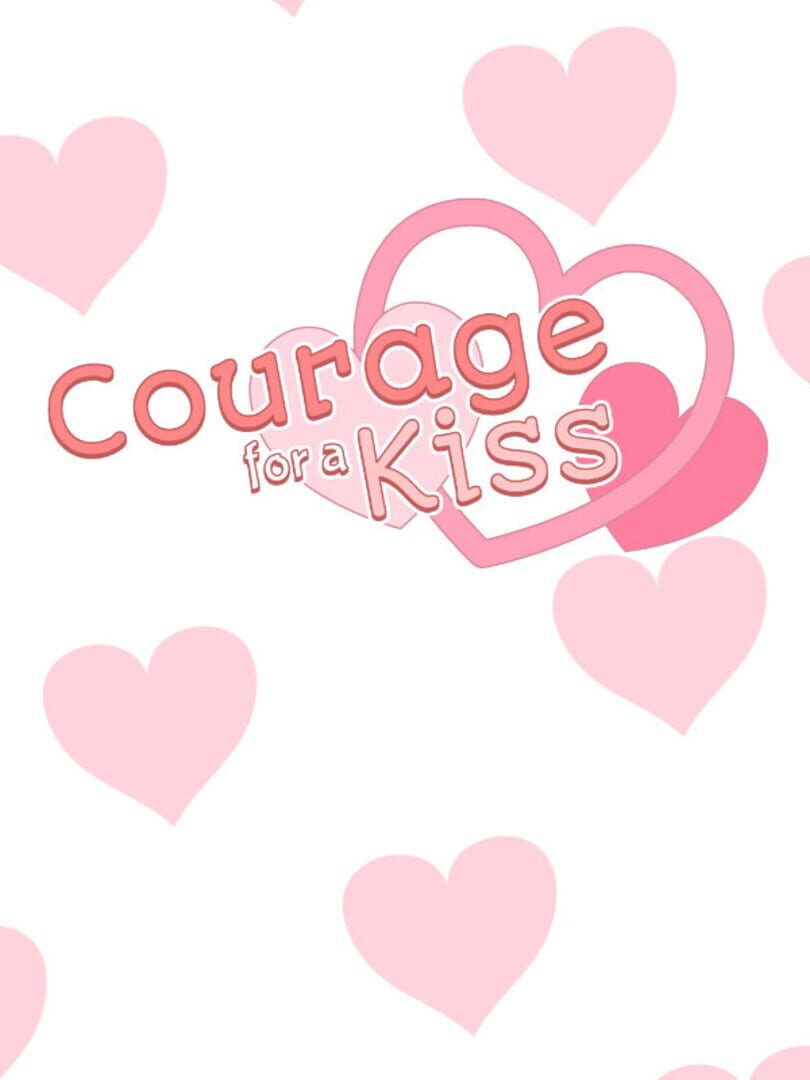 Courage for a Kiss カバー
