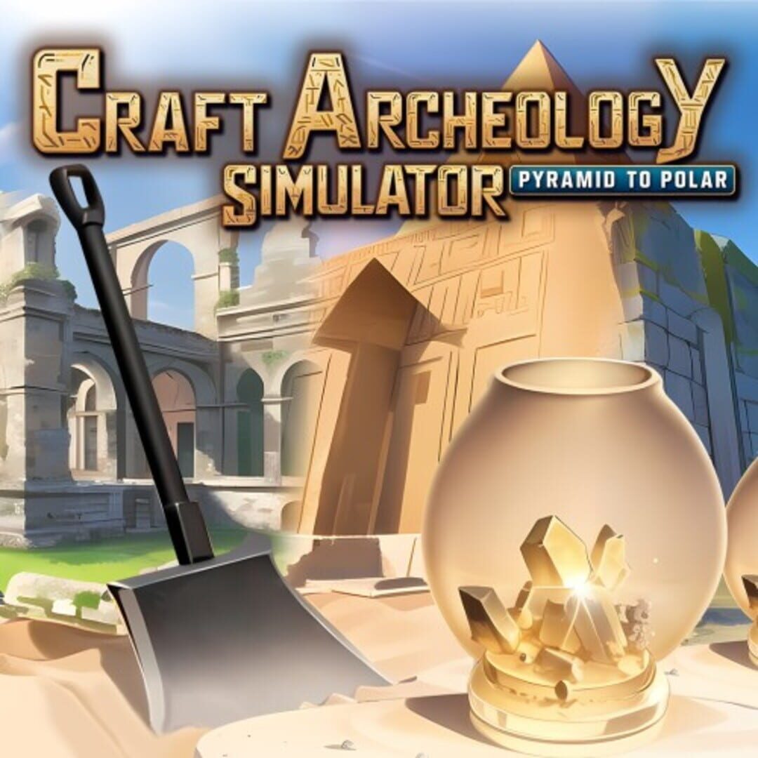 Copertina di Craft Archeology Simulator: Pyramid to Polar