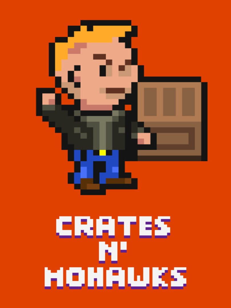 Crates n' Mohawks 커버