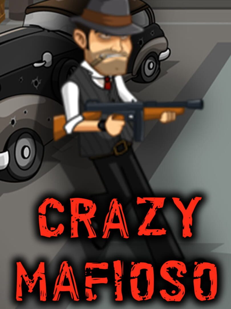Capa de Crazy Mafioso